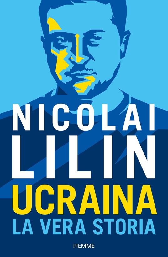 Nicolai Lilin Ucraina. La vera storia